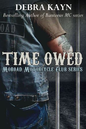 [Moroad Motorcycle Club 04] • Time Owed